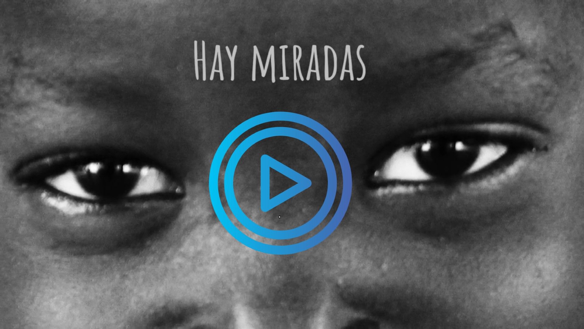 Miradas que hablan por sí solas